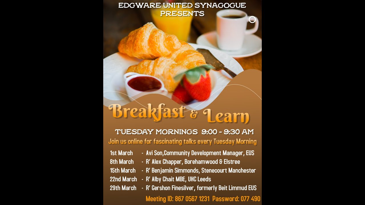 Breakfast & Learn Rabbi Benjamin Simmonds 15th March 2022 - YouTube