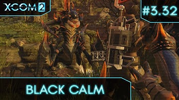 XCom 2 - Legendary Ironman - Attempt 3 Ep 32  (Stop Advent Retaliation)