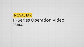 NovaStar H Series Video Wall Splicers Operation Video- BKG