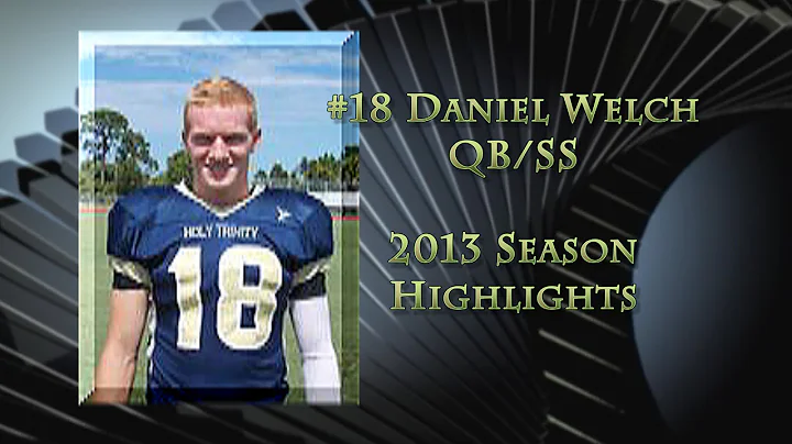 #18 Daniel Welch 2013 Varsity Highlights