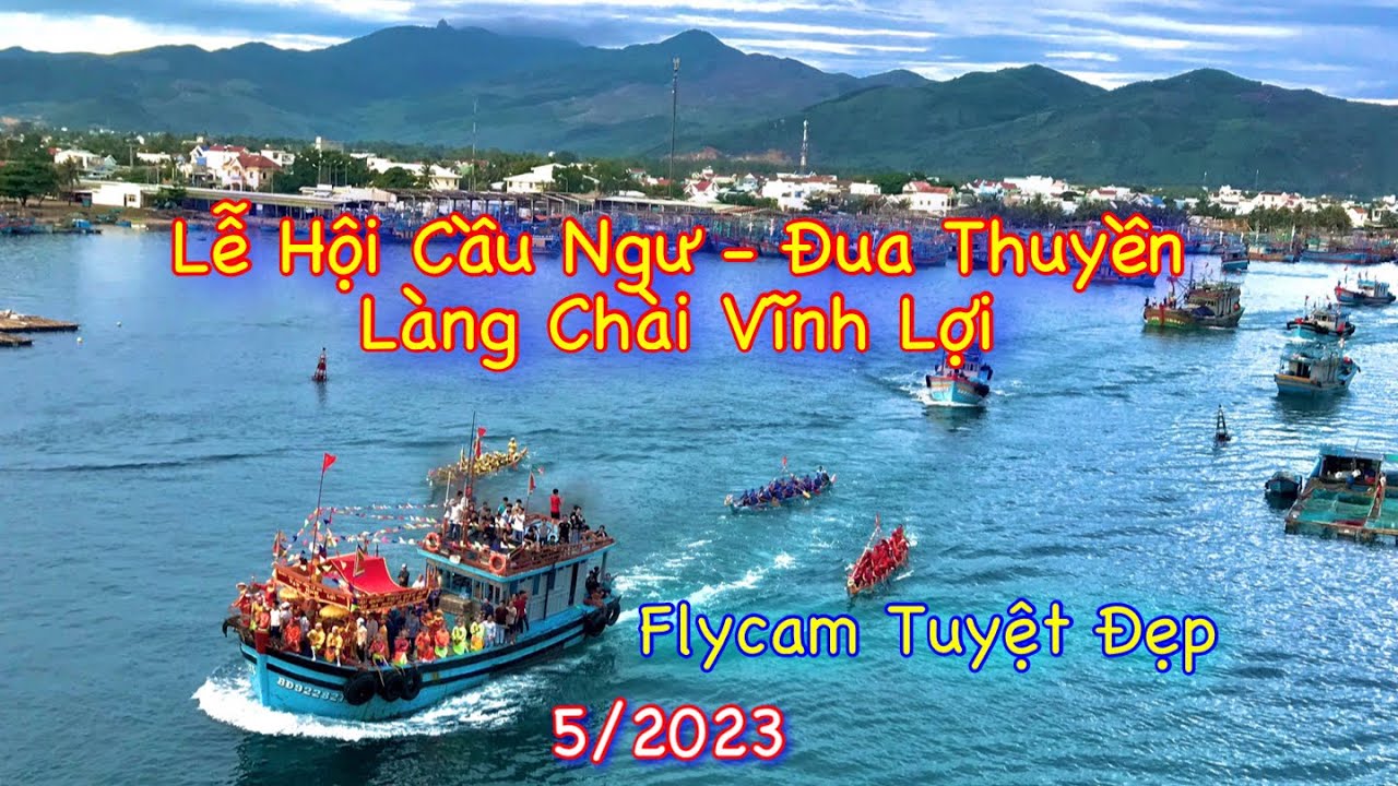 Toàn Cảnh Lễ Hội Đua Thuyền-Cầu Ngư Làng Chài Vĩnh Lợi Bình Định 5/2023 | Quay Từ Flycam