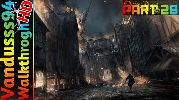 Thief Walkthrough Part 28: The Burning City [PC FULL HD]