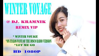 Winter Voyage - DJ kramnik Remix VIP  -  HD 1080p