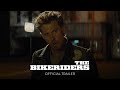 THE BIKERIDERS - Official Trailer [HD] - Only In Theaters June 21