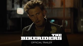 THE BIKERIDERS - Official Trailer [HD] - Only In Theaters June 21