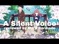 A Silent Voice Ed By Mark Kermode