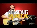 Как играть Dire Straits Calling Elvis на гитаре