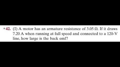 A motor has an armature resistance of 3.05 If it draws 7.20 A when running at full speed and connect