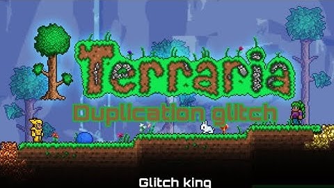 *Still Working 2020* Terraria Duplication Glitch PC, Xbox, PS4, and Mobile (Easy, Fast, and Simple)