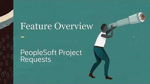 PeopleSoft Project Requests