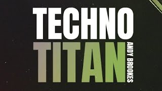 Andy Brookes - Techno Titan/Audio Preview (Groovepad)
