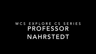 Explore CS Series: Professor Nahrstedt
