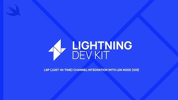 LSP (Just-In-Time) channel integration with LDK Node (iOS)