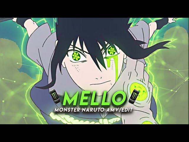 Keep It Mello I Naruto [AMV/Edit] class=