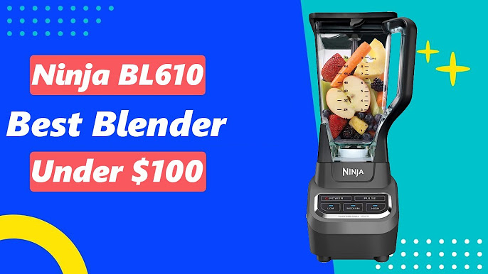 Ninja BL610 Professional 72 Oz Blender Review: Best Blender Under