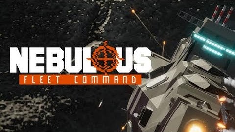 NEBULOUS: Fleet Command - Gameplay Trailer
