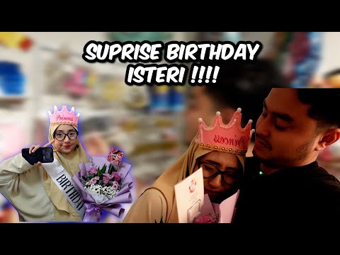 FIRST TIME SUPRISE BIRTHDAY DEKAT ISTERI !!!