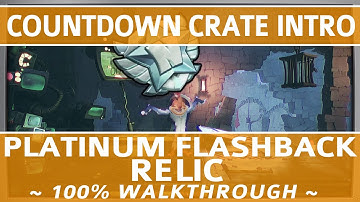 Crash Bandicoot 4 - Countdown Crate Intro 100% Walkthrough - Platinum Flashback Relic (All Crates)