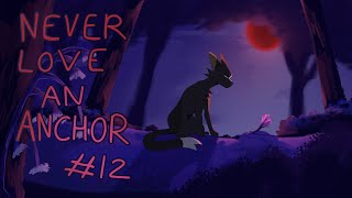 Never Love an Anchor | Tragic Anything MAP | Part 12 [Warriors OCs] by Pretzelmintz 4,573 views 1 year ago 47 seconds