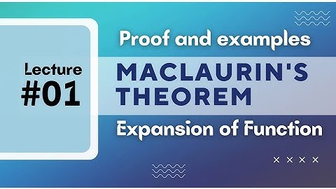 L-08 | B.Sc.1st Semester | Maclaurin