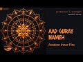 Aad Guray Nameh | Spiritual Protection &amp; Sacred Energy Shield