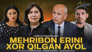 Mehribon erini xor qilgan ayol | Umr so'qmoqlari