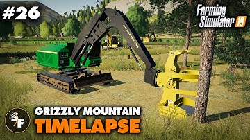 FS19 Grizzly Mountain Timelapse #26 Spraying, Harvesting, Planting & More Tree Clearing
