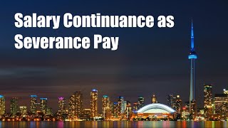 Salary Continuance as Severance Pay