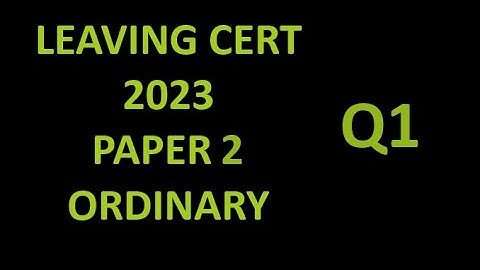 Q1 Maths 2023 Paper 2 Ordinary Level Leaving Cert