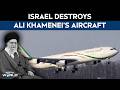 Iran News | Israel Destroys Ali Khamenei's Plane In Strike At Tehran's Mehrabad Airport