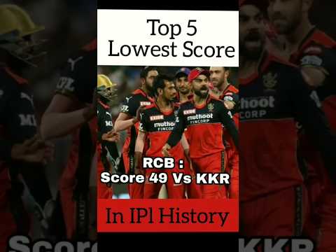 top 5 lowest score in ipl history #ipl #ipl2023 #rcb #viratkholi