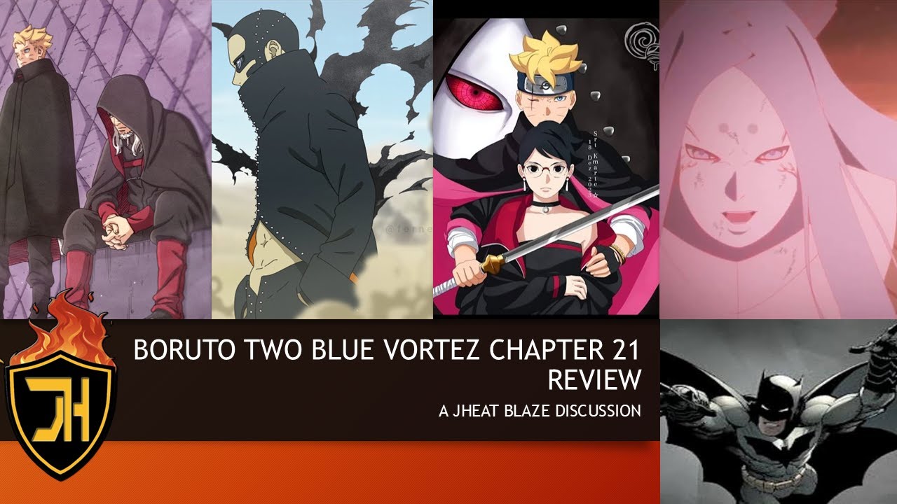 BORUTO TWO BLUE VORTEX CHAPTER 21 REVIEW YouTube
