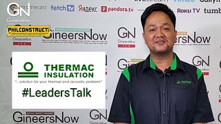 LeadersTalk with Thermac Insulation, Abel Pangan