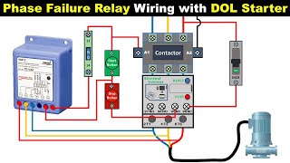 A Step-by-Step Guide to do connection of Phase Failure Relay with DOL Starter,  @TheElectricalGuy