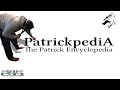 The patrickpedia