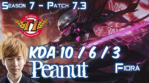 SKT T1 Peanut FIORA vs MAOKAI Top - Patch 7.3 KR Ranked