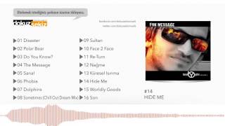 Dj Burak Yeter - Hide Me Official Audio