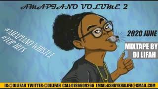 AMAPIANO TOP HITS VOLUME 2 2020 MIX BY DJ LIFAH_Amapiano Whistle Girl_Best Of Amapiano 2020 screenshot 2
