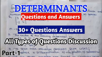 determinants Questions Answers Discussion, Commerce, Part-1