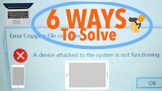 Famous 6 WAYS TO FIX A Device Attached To The System Is Not Functioning For iPad & iPhone | Windows| macOS Wealth