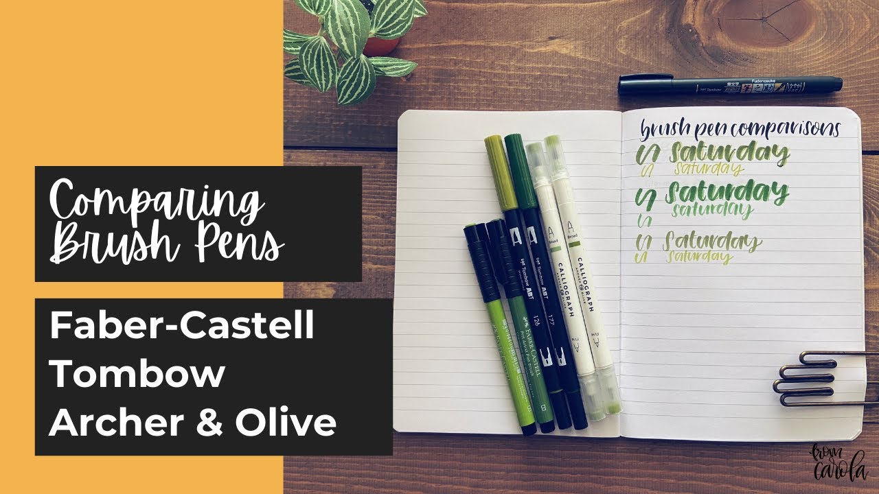 Comparing Brush Pens and Hand Lettering Feat. Faber-Castell, Tombow, Archer & Olive