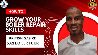 British Gas RD 532I Boiler Tour