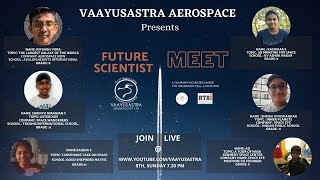 Future Scientist Meet | Chapter 3 | Shrijith | AD | Sanjana | Shrish | Riyansh | Kashika