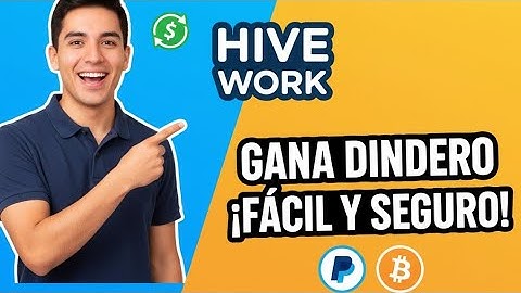 GANA Dinero en Línea 2025 con HIVE WORK (Paso a Paso) 💰