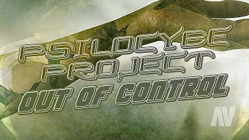Psilocybe Project ~ OUT OF CONTROL