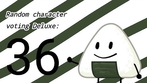 Random character voting Deluxe 36