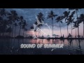 Sound Of Summer - New Music 2023