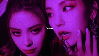 itzy - cheshire // sped up + reverb