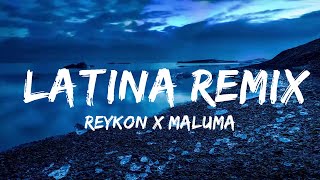 Reykon x Maluma x Tyga x Becky G - Latina Remix (Letra/Lyrics)