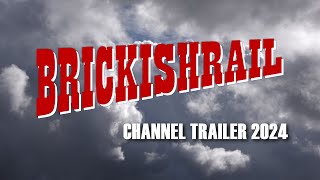 BrickishRail is GO! | Channel Trailer 2024 by BrickishRail 695 views 4 months ago 1 minute, 52 seconds
